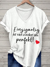 Damen T-Shirt mit Spruch „Einzigartig ist viel cooler als perfekt“ – Kurzarmshirt für selbstbewusste Looks