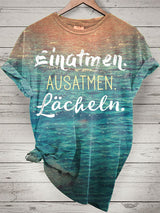 Damen Kurzarm-T-Shirt mit Ozean Batik-Print – Einatmen, Ausatmen, Lächeln