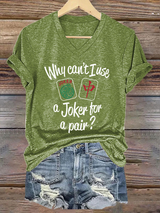Lustiges Damen-T-Shirt mit Mahjong-Print – „Why can’t I use a Joker for a pair?“ Grün / S