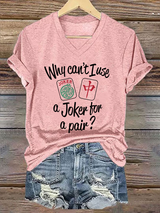 Lustiges Damen-T-Shirt mit Mahjong-Print – „Why can’t I use a Joker for a pair?“ Rosa / S