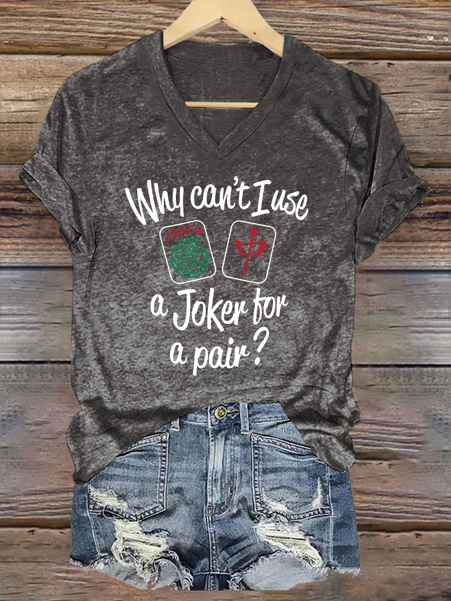 Lustiges Damen-T-Shirt mit Mahjong-Print – „Why can’t I use a Joker for a pair?“ Dunkelgrau / S