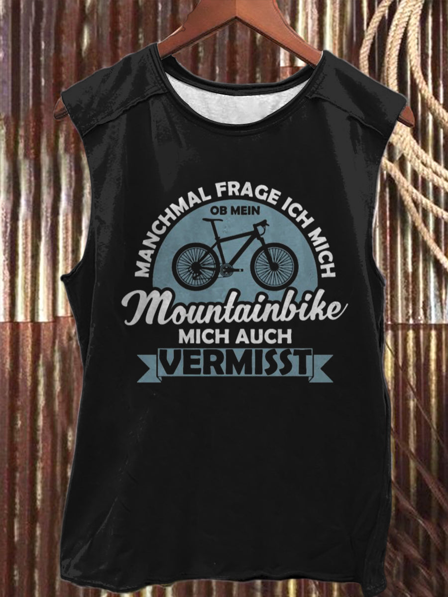 Herren Ärmelloses Fun-Tanktop mit Mountainbike-Spruch – „Manchmal frage ich mich…“