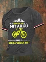 Herren Warum ich AKKU fahre Weils Geiler ist T-Shirt